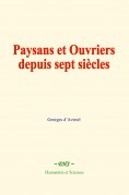 eBook: Paysans et Ouvriers depuis sept siècles
