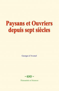 eBook: Paysans et Ouvriers depuis sept siècles