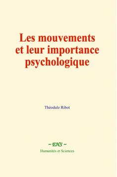ebook: Les mouvements et leur importance psychologique