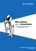 eBook: Bien débuter avec THUNDERBIRD