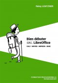 ebook: Bien débuter avec LibreOffice