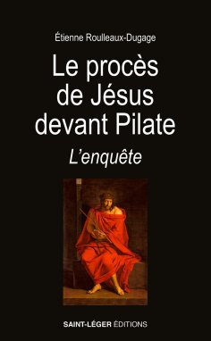 eBook: Le procès de Jésus devant Pilate