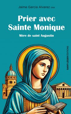 ebook: Prier avec sainte Monique