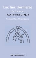 eBook: Les fins dernières - Eschatologie