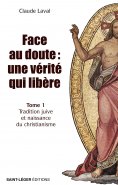eBook: Face au doute : une vérité qui libère