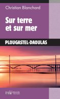 ebook: Sur terre et sur mer