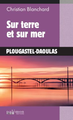 ebook: Sur terre et sur mer