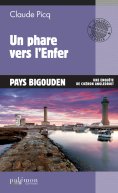 ebook: Un phare vers l'Enfer