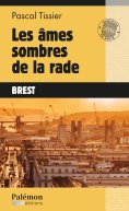 eBook: Les âmes sombres de la rade