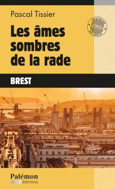 eBook: Les âmes sombres de la rade