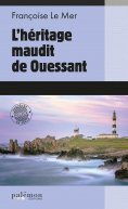 eBook: L'héritage maudit de Ouessant