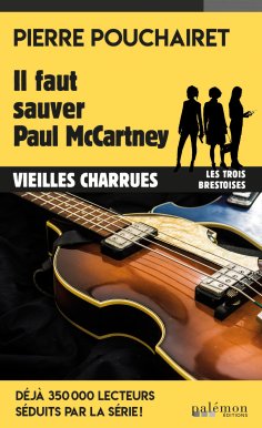 ebook: Il faut sauver Paul McCartney