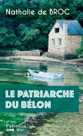 ebook: Le patriarche du Bélon