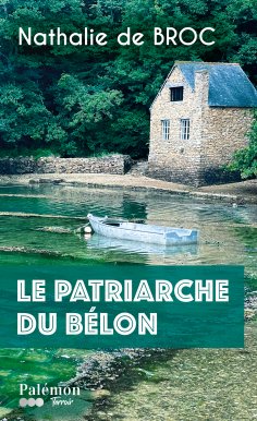 ebook: Le patriarche du Bélon