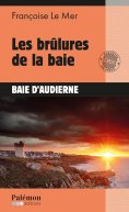 ebook: Les brûlures de la baie