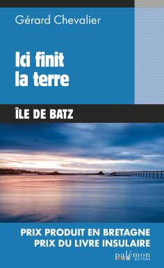 eBook: Ici finit la terre