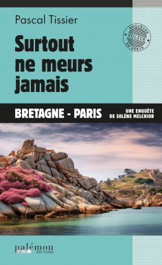 eBook: Surtout ne meurs jamais