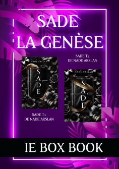 eBook: IE book box: La genèse de Sade de Nade Arslan