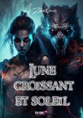 eBook: Lune, Croissant et Soleil