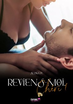 eBook: Reviens-moi, chéri - Tome 1