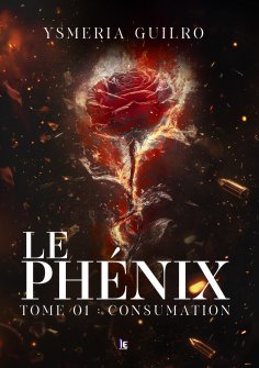 eBook: Le phénix : Consumation
