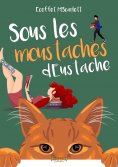 eBook: Sous les moustaches d'Eustache