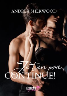 ebook: Je t'en prie, continue!