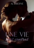 eBook: Une vie sous contrat