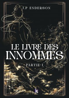 eBook: Le livre des Innommés - Partie I