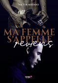ebook: Ma femme s'appelle reviens