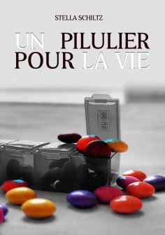 eBook: Un pilulier pour la vie