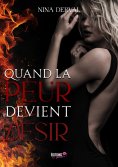 eBook: Quand la peur devient désir