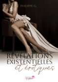 eBook: Révélations existentielles et érotiques