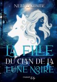 eBook: La fille du clan de la lune noire