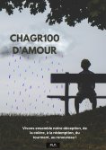 eBook: Chagr100 d'amour