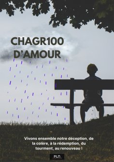 eBook: Chagr100 d'amour