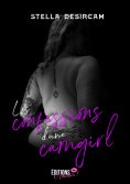 eBook: Les confessions d'une camgirl - Tome 1