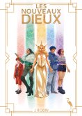 ebook: Les nouveaux dieux