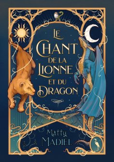 eBook: Le Chant de la Lionne et du Dragon