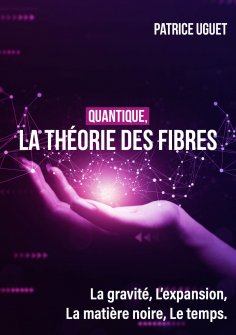 ebook: Quantique, la théorie des fibres