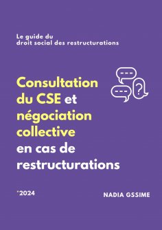 eBook: Consultation du CSE et négociation collective en cas de restructurations
