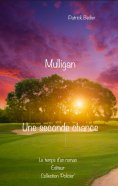 eBook: Mulligan, une seconde chance