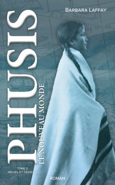 eBook: Phusis le nouveau monde - Tome 2