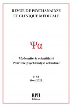 eBook: Revue de Psychanalyse et Clinique Médicale - N° 53 - Hiver 2023