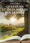 eBook: Questions et idées reçues sur la Bible