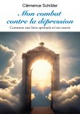 eBook: Mon combat contre la dépression