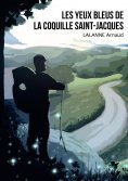 eBook: Les yeux bleus de la coquille Saint-Jacques