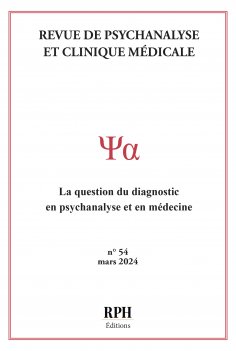 ebook: Revue de Psychanalyse et Clinique Médicale Revue n° 54