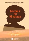 eBook: Le cœur de Kinshasa - Tome 1