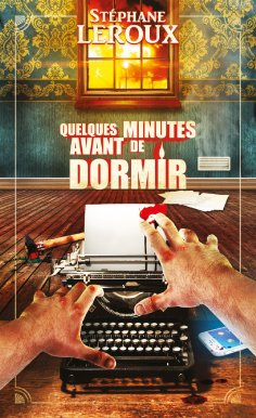 eBook: Quelques minutes avant de dormir